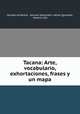 Tacana. Arte, vocabulario, exhortaciones, frases y un mapa, Nicolas Armentia 