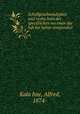 Schallgeschwindigkeit und Verha?ltnis der specifischen Wa?rmen der Luft bei hoher Temperatur, Alfred Kala?hne 