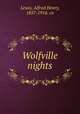 Wolfville nights, Lewis, Alfred Henry, 1857-1914. cn 