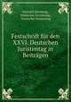 Festschrift fr den XXVI. Deutschen Juristentag in Beitrgen, Heinrich Dernburg , Deutscher Juristentag , Deutscher Juristentag 