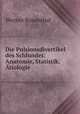 Die Pulsionsdivertikel des Schlundes: Anatomie, Statistik, tiologie, Werner Rosenthal 