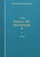 Essais. Ed. stereotype, Montaigne Michel de 