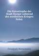 Die Katastrophe der Stadt Dorpat whrend des nordischen Krieges: Nebst ., Friedrich Bienemann 
