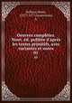 Oeuvres compltes. Nouv. d. publie d`aprs les textes primitifs, avec variantes et notes. 01, Belleau, Remy, 1527?-1577,Gouverneur, A. 