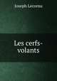Les cerfs-volants, Joseph Lecornu 