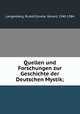 Quellen und Forschungen zur Geschichte der Deutschen Mystik;, Langenberg, Rudolf,Groote, Gerard, 1340-1384 