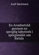 En Ariadnetrad gennem en sproglig labyrinth i sporgsmalet om fortids-tillaegsmaderne, Axel Sorensen 