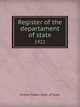 Register of the departament of state. 1922, The Department Of State 