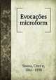 Evocaes microform, Sousa, Cruz e, 1861-1898 
