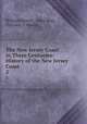 The New Jersey Coast in Three Centuries: History of the New Jersey Coast .. 2, William Nelson , Peter Ross, Fenwick Y. Hedley 