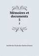 Mmoires et documents. 5, 