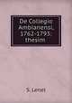 De Collegio Ambianensi, 1762-1793: thesim ., S. Lenel 