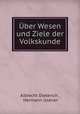 Uber Wesen und Ziele der Volkskunde, Albrecht Dieterich , Hermann Usener 