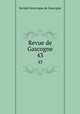 Revue de Gascogne. 43, 