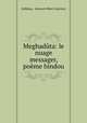 Meghadta: le nuage messager, pome hindou, Armand Albert Guerinot Kalidasa 