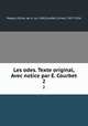 Les odes. Texte original, Avec notice par E. Courbet. 2, Magny, Olivier de, d. ca. 1560,Courbet, Ernest, 1837-1916 