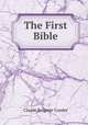 The First Bible, Claude Reignier Conder 