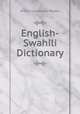 English-Swahili Dictionary, Arthur Cornwallis Madan 