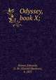 Odyssey, book X;, Homer,Edwards, G. M. (Gerald Maclean), b. 1857 