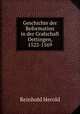 Geschichte der Reformation in der Grafschaft Oettingen, 1522-1569, Reinhold Herold 