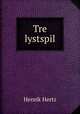 Tre lystspil, Henrik Hertz 