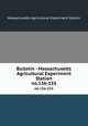 Bulletin - Massachusetts Agricultural Experiment Station. no.136-155, Massachusetts Agricultural Experiment Station 