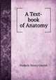 A Text-book of Anatomy, Frederic Henry Gerrish 