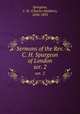 Sermons of the Rev. C. H. Spurgeon of London. ser. 2, Spurgeon, C. H. (Charles Haddon), 1834-1892 