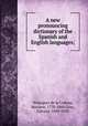 A new pronouncing dictionary of the Spanish and English languages;, Velazquez de la Cadena 
