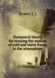 Dynamical theory for treating the motion of cold and warm fronts in the atmosphere, Stoker, J. J 