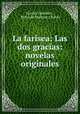 La farisea: Las dos gracias: novelas originales, Fernan Caballero 