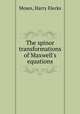 The spinor transformations of Maxwell