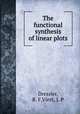 The functional synthesis of linear plots, Dressler, R. F,Vintt, J. P 