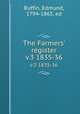 The Farmers` register. v.3 1835-36, Ruffin, Edmund, 1794-1865, ed 