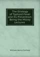 The Etiology of Typhoid Fever and Its Prevention: Being the Milroy Lectures ., William Henry Corfield 