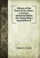 History of the Town of Lee, Mass.: A Lecture, Delivered Before the Young Men