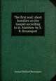 The first seal: short homilies on the Gospel according to st. Matthew by S.R. Bosanquet., Samuel Richard Bosanquet 