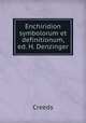 Enchiridion symbolorum et definitionum, ed. H. Denzinger, Creeds 