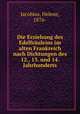 Die Erziehung des Edelfrauleins im alten Frankreich nach Dichtungen des 12., 13. und 14. Jahrhunderts, Jacobius, Helene, 1876- 