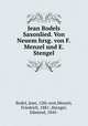 Jean Bodels Saxonlied. Von Neuem hrsg. von F. Menzel und E. Stengel, Bodel, Jean, 12th cent,Menzel, Friedrich, 1881-,Stengel, Edmund, 1845- 