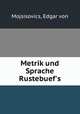 Metrik und Sprache Rustebuef