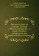 Les quinze joyes de mariage. Texte de l