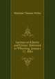 Lecture on Liberty and Union: Delivered in Wheeling, January 17, 1854, Waitman Thomas Willey 