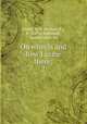 On wheels and how I came there;. 2, Smith, W. B. (William B.), b. 1847 or 8,Bonnell, Joseph Gatch, ed 