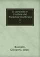 Il concetto e l`ordine del `Paradiso` Dantesco. 1, Busnelli, Giovanni, 1866- 