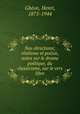 Nos directions; ralisme et posie, notes sur le drame potique, du classicisme, sur le vers libre, 