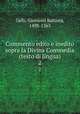 Commento edito e inedito sopra la Divina Commedia (testo di lingua). 2, Gelli, Giovanni Battista, 1498-1563 