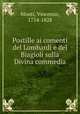Postille ai comenti del Lombardi e del Biagioli sulla Divina commedia, Monti, Vincenzo, 1754-1828 
