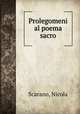 Prolegomeni al poema sacro, Scarano, Nicola 