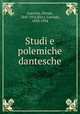 Studi e polemiche dantesche, Guerrini, Olindo, 1845-1916,Ricci, Corrado, 1858-1934 